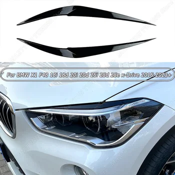 2Pcs кола предни фарове вежди клепачи стикери за BMW X1 F48 18i 18d 20i 20d 25i 25d 25e x-drive 2015-2023+ ABS гланц черен Изображение