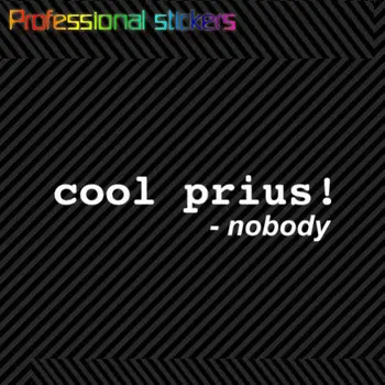 Cool Prius - каза той Никой стикер Die Cut Decal самозалепващ винил за кола, лаптопи, мотоциклети, офис консумативи Изображение