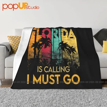 Florida Is Calling I Must Go Blanket Home Bedspread Sofa Decorative Изображение