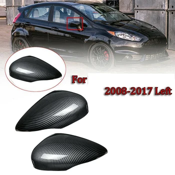 Въглеродни влакна странично крило огледало капак тапицерия огледало за обратно виждане капаци за Ford Fiesta Mk7 2008 2009 2010 2011 2012 2013-2017 Изображение
